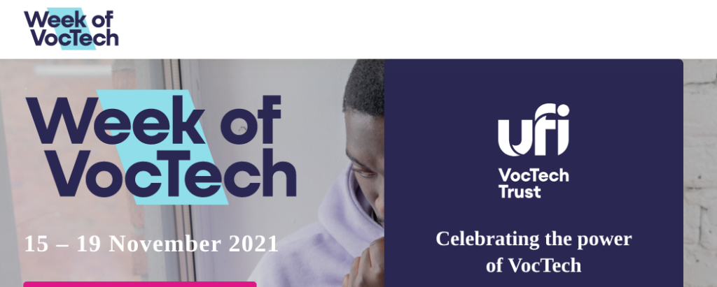 Week of VocTech 15-19 November 2021. Celebrating the power of Voctech. 